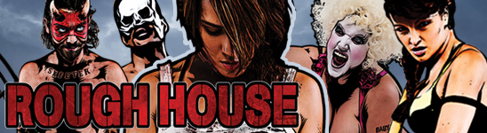 Rough House banner