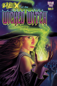 Hex Of the Wicked Witch 1 Cover