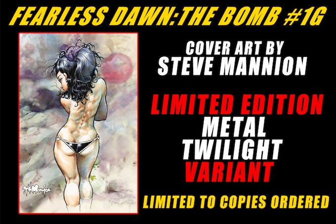 Kickstarter Rewards Fearless Dawn The Bomb #1 Cover 1G Metal Twilight